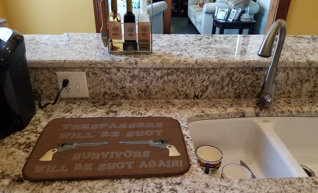 Tresspassers will be shot Dish Drying Mat